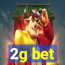 2g bet